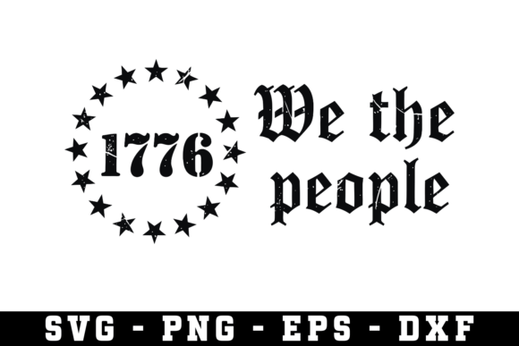 Unlocking Creative Potential with the 1776 We the People SVG Cut File